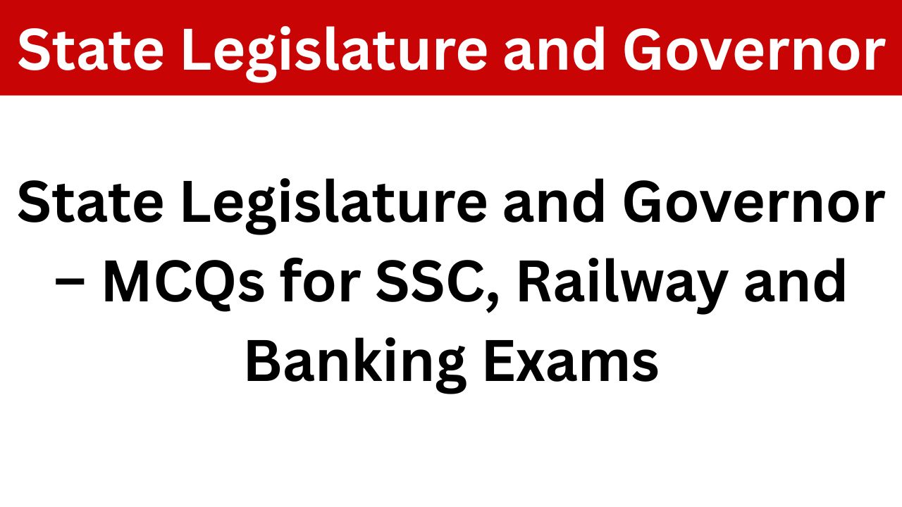 State Legislature and Governor MCQs